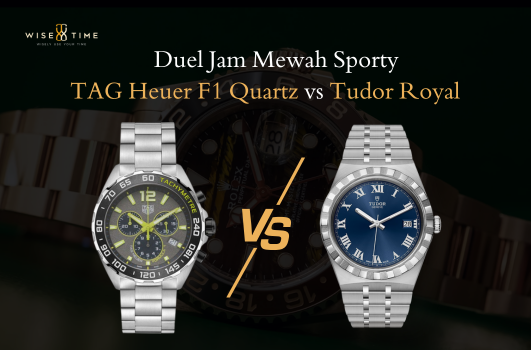 TAG Heuer F1 Quartz vs Tudor Royal - Duel Jam Mewah Sporty di Kelas Entry-Level