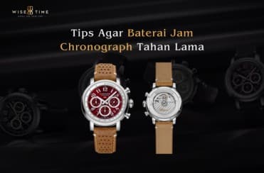 Tips Agar Baterai Jam Chronograph Tahan Lama